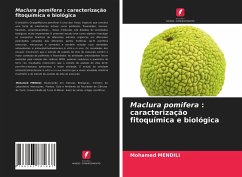 Maclura pomifera : caracterização fitoquímica e biológica - MENDILI, Mohamed