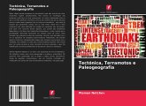 Tectónica, Terramotos e Paleogeografia