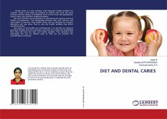 DIET AND DENTAL CARIES - N, Anjali;Sathyaprasad, Savitha;S H, KRISHNAMOORTHY