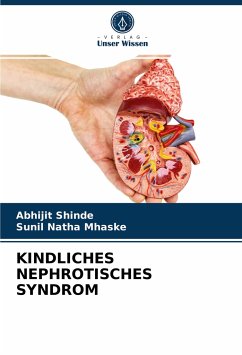 KINDLICHES NEPHROTISCHES SYNDROM - SHINDE, ABHIJIT;MHASKE, SUNIL NATHA