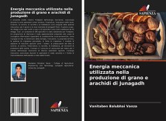 Cover Energia meccanica utilizzata nella produzione di grano e arachidi di Junagadh