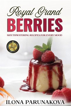 ROYAL GRAND BERRIES - Parunakova, Ilona