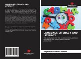 LANGUAGE LITERACY AND LITERACY