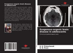 Exogenous-organic brain disease in adolescents - Primochenok, ?. ?.;N. Piven, B.