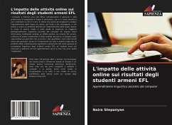 L'impatto delle attività online sui risultati degli studenti armeni EFL - Stepanyan, Naira