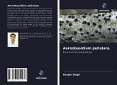 Aureobasidium pullulans Aureobasidium pullulans