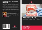 DIGITALIZAÇÃO EM DENTISTERIA PROTÉTICA