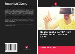 Desempenho do TCP num ambiente virtualizado KVM - Hyderkhan, Sasank