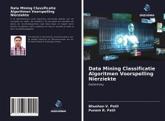 Data Mining Classificatie Algoritmen Voorspelling Nierziekte - Patil, Bhushan V.;Patil, Punam R.