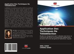 Application Des Techniques De Télédétection - Shah, Zeel;Shah, Chirag