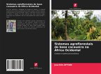 Sistemas agroflorestais de base cacaueira na África Ocidental