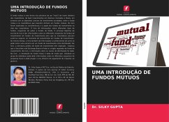 UMA INTRODUÇÃO DE FUNDOS MÚTUOS - Gupta, Silky