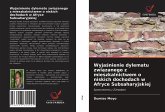 Wyja¿nienie dylematu zwi¿zanego z mieszkalnictwem o niskich dochodach w Afryce Subsaharyjskiej