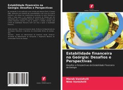 Estabilidade financeira na Geórgia: Desafios e Perspectivas - Vanishvili, Merab;Vanishvili, Nino