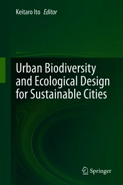 Urban Biodiversity and Ecological Design for Sustainable Cities (eBook, PDF)