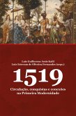 1519: Circulação, conquistas e conexões na primeira modernidade (eBook, ePUB)