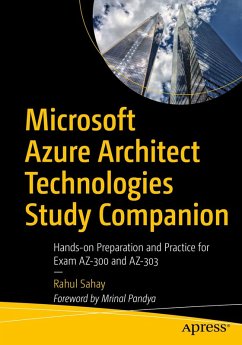 Microsoft Azure Architect Technologies Study Companion (eBook, PDF) - Sahay, Rahul