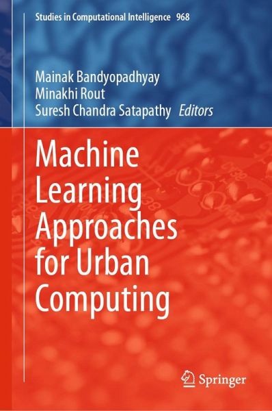 Machine Learning Approaches for Urban Computing (eBook, PDF) Machine Learning Approaches for Urban Computing (eBook, PDF)