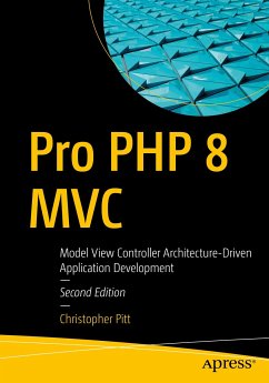 Pro PHP 8 MVC (eBook, PDF) - Pitt, Christopher