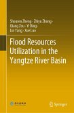 Flood Resources Utilization in the Yangtze River Basin (eBook, PDF)