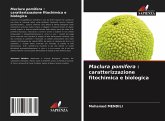 Maclura pomifera : caratterizzazione fitochimica e biologica