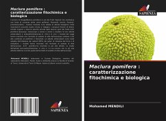 Maclura pomifera : caratterizzazione fitochimica e biologica - MENDILI, Mohamed