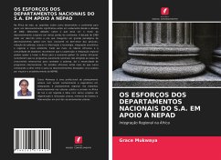 OS ESFORÇOS DOS DEPARTAMENTOS NACIONAIS DO S.A. EM APOIO À NEPAD - Mukwaya, Grace