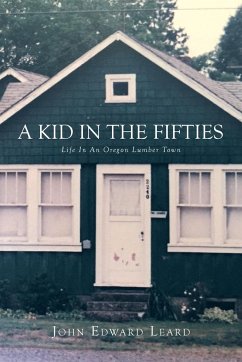 A KID IN THE FIFTIES - Leard, John