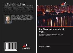 La Cina nel mondo di oggi - Drobot, Galina