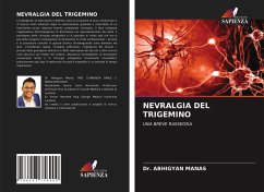 NEVRALGIA DEL TRIGEMINO - MANAS, Dr. ABHIGYAN