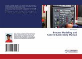 Process Modeling and Control Laboratory Manual