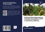 Agrolesomelioratiwnye sistemy na osnowe kakao w Zapadnoj Afrike