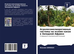 Agrolesomelioratiwnye sistemy na osnowe kakao w Zapadnoj Afrike - AFFIAN, Ioahim