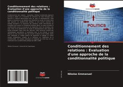 Conditionnement des relations : Évaluation d'une approche de la conditionnalité politique - Emmanuel, Nikolas
