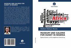 MUSEUM UND GALERIE FÜR KUNST IN NIGERIA - Olaleye-Otunla, Olufemi