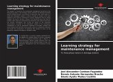 Learning strategy for maintenance management
