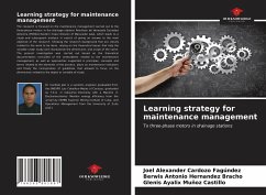 Learning strategy for maintenance management - Cardozo Fagúndez, Joel Alexander;Hernandez Bracho, Berwis Antonio;Muñoz Castillo, Glenis Ayalix