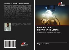 Pensare in e dall'America Latina - Escobar, Miguel
