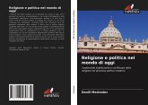 Religione e politica nel mondo di oggi