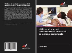 Utilizzo di metodi contraccettivi reversibili ad azione prolungata - Dadi, Tizita