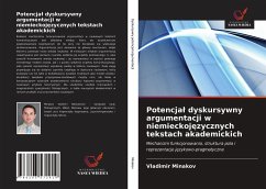 Potencja¿ dyskursywny argumentacji w niemieckoj¿zycznych tekstach akademickich - Minakov, Vladimir