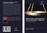 Historische ontologie van het economisch symbool