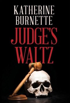 Judge's Waltz - Burnette, Katherine