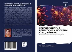 NEJROBIOLOGIYa DEPRESSII I BOLEZNI AL'CGEJMERA - Chopra, Kanwal'zhit