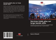 Services triple play sur large bande xDSL - Alwash, Sara.A