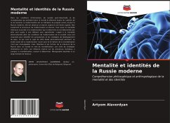 Mentalité et identités de la Russie moderne - Alaverdyan, Artyom