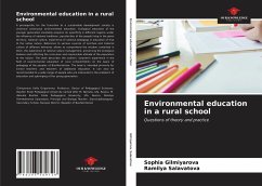 Environmental education in a rural school - Gilmiyarova, Sophia;Salavatova, Ramilya