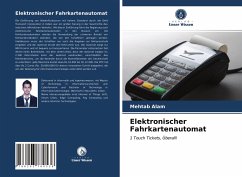 Elektronischer Fahrkartenautomat - Alam, Mehtab