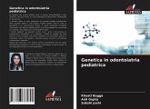 Genetica in odontoiatria pediatrica