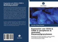 Expression von CD34 & CD68 in peripheren & zentralen Riesenzellgranulomen - Vimal Kumar, Varsha;Hemdal, Girish;Murgod, Sanjay